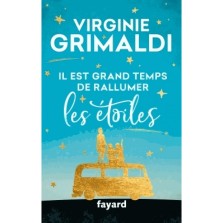 Cover Il-est-grand-temps-de-rallumer-les-étoiles Virginie Grimaldi Carnet de lecture